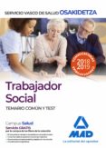 trabajador social de osakidetza-servicio vasco de salud. temario común y test-9788414216408 trabajador social de osakidetza-servicio vasco de salud. temario común y test-9788414216408