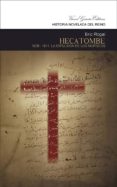 hecatombe. 1609-1611. la expulsion de los moriscos-enrique rodriguez galdeano-9788415182108 hecatombe. 1609-1611. la expulsion de los moriscos-enrique rodriguez galdeano-9788415182108