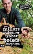 les millors rutes per trobar bolets-marc estevez-9788415224808 les millors rutes per trobar bolets-marc estevez-9788415224808