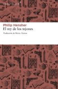 el rey de los tejones-philip hensher-9788415625308 el rey de los tejones-philip hensher-9788415625308