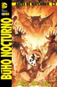 antes de watchmen: búho nocturno núm. 04-j. michael straczynski-9788415748908 antes de watchmen: búho nocturno núm. 04-j. michael straczynski-9788415748908