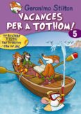 vacances per a tothom! 5-geronimo stilton-9788415790808 vacances per a tothom! 5-geronimo stilton-9788415790808