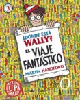 ¿dónde está wally? el viaje fantástico-martin handford-9788416075508 ¿dónde está wally? el viaje fantástico-martin handford-9788416075508