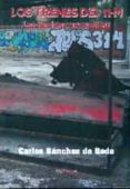 los trenes del 11-m: las pericias necesarias-carlos sanchez de roda-9788416159208 los trenes del 11-m: las pericias necesarias-carlos sanchez de roda-9788416159208
