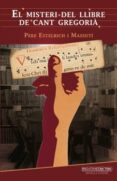 el misteri del llibre de cant gregoria-tomeu marti florit-9788416163908 el misteri del llibre de cant gregoria-tomeu marti florit-9788416163908