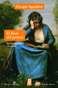 el final del poema-giorgio agamben-9788416287208 el final del poema-giorgio agamben-9788416287208
