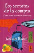 los secretos de la compra (ebook)-lourdes march-9788416523108 los secretos de la compra (ebook)-lourdes march-9788416523108