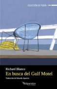 en busca del gulf motel-richard blanco-9788416560608 en busca del gulf motel-richard blanco-9788416560608