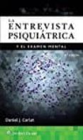 la entrevista psiquiatrica y examen mental (4ª ed.)-9788416781508 la entrevista psiquiatrica y examen mental (4ª ed.)-9788416781508