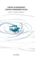 barne alkimiarako oinarri makrobiotikoak-egoitz garro hernaiz-9788416791408 barne alkimiarako oinarri makrobiotikoak-egoitz garro hernaiz-9788416791408