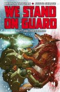 we stand on guard nº 04/06-brian k. vaughan-9788416816408 we stand on guard nº 04/06-brian k. vaughan-9788416816408