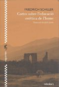 cartes sobre l educacio estetica de l home-friedrich schiller-9788416948208 cartes sobre l educacio estetica de l home-friedrich schiller-9788416948208