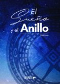 el sueño y el anillo (ebook)-9788417570408 el sueño y el anillo (ebook)-9788417570408