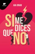 Si me dices que no-12757900-otro-formato