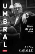 Mobi descargar libros electrónicos gratis UMBRAL de ANNA CABALLE in Spanish RTF DJVU 9788418967108