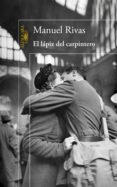 el lápiz del carpintero (ebook)-manuel rivas-9788420498508 el lápiz del carpintero (ebook)-manuel rivas-9788420498508