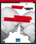 funky business-j. ridderstrale-jonas ridderstrale-kjell a. nordstrom-9788420530208 funky business-j. ridderstrale-jonas ridderstrale-kjell a. nordstrom-9788420530208