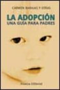la adopcion: una guia para padres-9788420645308 la adopcion: una guia para padres-9788420645308