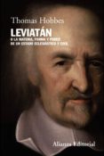 leviatan o la materia, forma y poder de unn estado eclesiastico y civil-thomas hobbes-9788420682808 leviatan o la materia, forma y poder de unn estado eclesiastico y civil-thomas hobbes-9788420682808