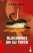 alacranes en su tinta-juan bas-9788423335008 alacranes en su tinta-juan bas-9788423335008