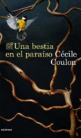 Libros de texto para descargar en kindle UNA BESTIA EN EL PARAÍSO (Spanish Edition) 9788423360208 MOBI RTF FB2