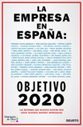 la empresa en españa: objetivo 2020-alejandro suarez sanchez-ocaña-9788423426508 la empresa en españa: objetivo 2020-alejandro suarez sanchez-ocaña-9788423426508