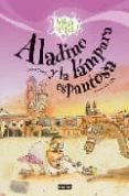 aladino y la lampara espantosa (habia otra vez)-9788424170608 aladino y la lampara espantosa (habia otra vez)-9788424170608