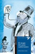 el mago del paso subterraneo-alfredo gomez cerda-9788426350008 el mago del paso subterraneo-alfredo gomez cerda-9788426350008