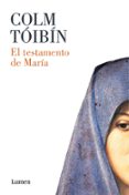 el testamento de maria-colm toibin-9788426400208 el testamento de maria-colm toibin-9788426400208