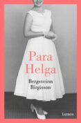 para helga-bergsveinn birgisson-9788426405708 para helga-bergsveinn birgisson-9788426405708