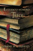 el cuento número trece (ebook)-diane setterfield-9788426418708 el cuento número trece (ebook)-diane setterfield-9788426418708