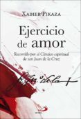 ejercicios de amor-xabier pikaza ibarrondo-9788428552608 ejercicios de amor-xabier pikaza ibarrondo-9788428552608