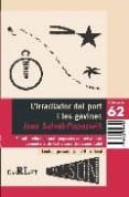 l irradiador del port de les gavines-joan salvat-papasseit-9788429756708 l irradiador del port de les gavines-joan salvat-papasseit-9788429756708