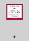 sociologia y educacion: el sistema educativo en sociedades modern as: funciones, cambios y conflictos (4ª ed.)-jose taberner guasp-9788430946808 sociologia y educacion: el sistema educativo en sociedades modern as: funciones, cambios y conflictos (4ª ed.)-jose taberner guasp-9788430946808