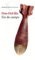 fin de campo-don delillo-9788432225208 fin de campo-don delillo-9788432225208