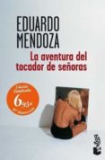 la aventura del tocador de señoras-eduardo mendoza-9788432251108 la aventura del tocador de señoras-eduardo mendoza-9788432251108