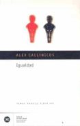 igualdad-alex callinicos-9788432311208 igualdad-alex callinicos-9788432311208