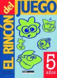el rincon del juego. 5 años-pam schiller-lynne peterson-9788432995408 el rincon del juego. 5 años-pam schiller-lynne peterson-9788432995408