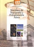 nociones de topografia y fotogrametria aerea-mario ruiz morales-9788433830708 nociones de topografia y fotogrametria aerea-mario ruiz morales-9788433830708