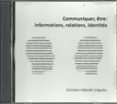 COMMUNIQUER ETRE: INFORMATIONS RELATIONS (CD)-1975444-otro-formato