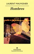 hombres-laurent mauvignier-9788433975508 hombres-laurent mauvignier-9788433975508