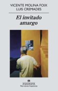 el invitado amargo-vicente molina foix-9788433997708 el invitado amargo-vicente molina foix-9788433997708