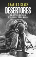 desertores (ebook)-charles glass-9788434418608 desertores (ebook)-charles glass-9788434418608