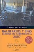 balnearios y spas centros de hidroterapia 2007-pedro madera-nauta pres-9788434506008 balnearios y spas centros de hidroterapia 2007-pedro madera-nauta pres-9788434506008