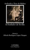 el burlador de sevilla o el convidado de piedra (23ª ed.)-9788437636108 el burlador de sevilla o el convidado de piedra (23ª ed.)-9788437636108