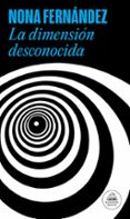 la dimensión desconocida (mapa de las lenguas)-nona fernandez-9788439732808 la dimensión desconocida (mapa de las lenguas)-nona fernandez-9788439732808