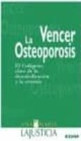 vencer la osteoporosis-ana maria lajusticia-9788441407008 vencer la osteoporosis-ana maria lajusticia-9788441407008