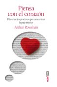 piensa con el corazón-arthur rowshan-9788441433908 piensa con el corazón-arthur rowshan-9788441433908