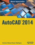 autocad 2014-antonio manuel reyes rodriguez-9788441534308 autocad 2014-antonio manuel reyes rodriguez-9788441534308