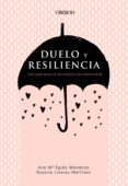 Las mejores descargas de libros de audio DUELO Y RESILIENCIA. UNA GUÍA PARA LA RECONSTRUCCIÓN EMOCIONAL  in Spanish